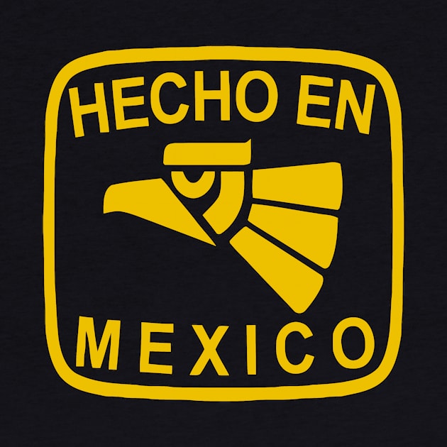 Hecho in Mexico (Made in Mexico) by Naves